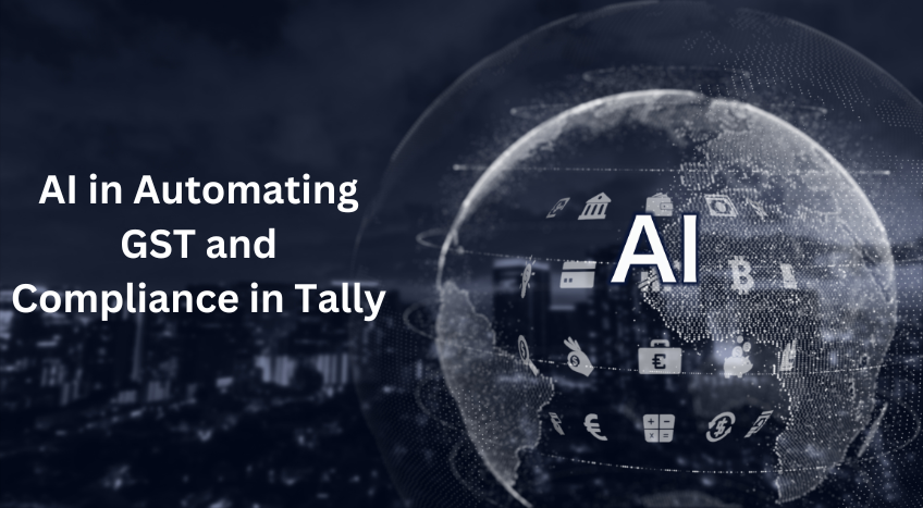 The Role of AI in Automating GST and Compliance in Tally