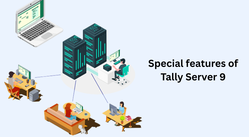 What are the special features of Tally Server 9?