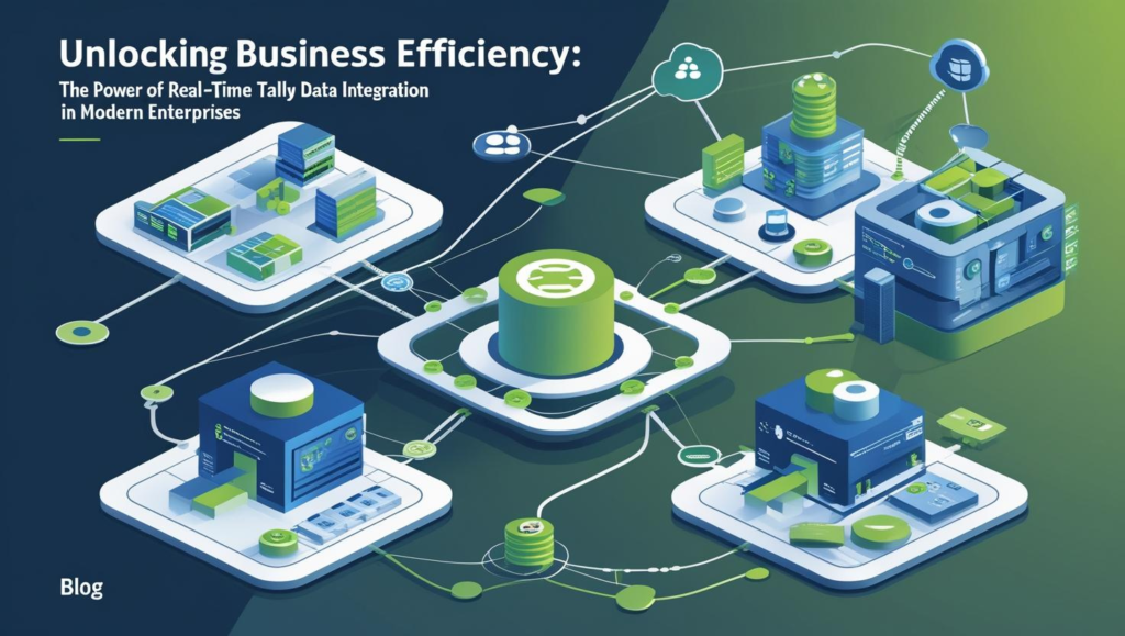 Unlocking Business Efficiency: The Power of Real-Time Tally Data Integration in Modern Enterprises