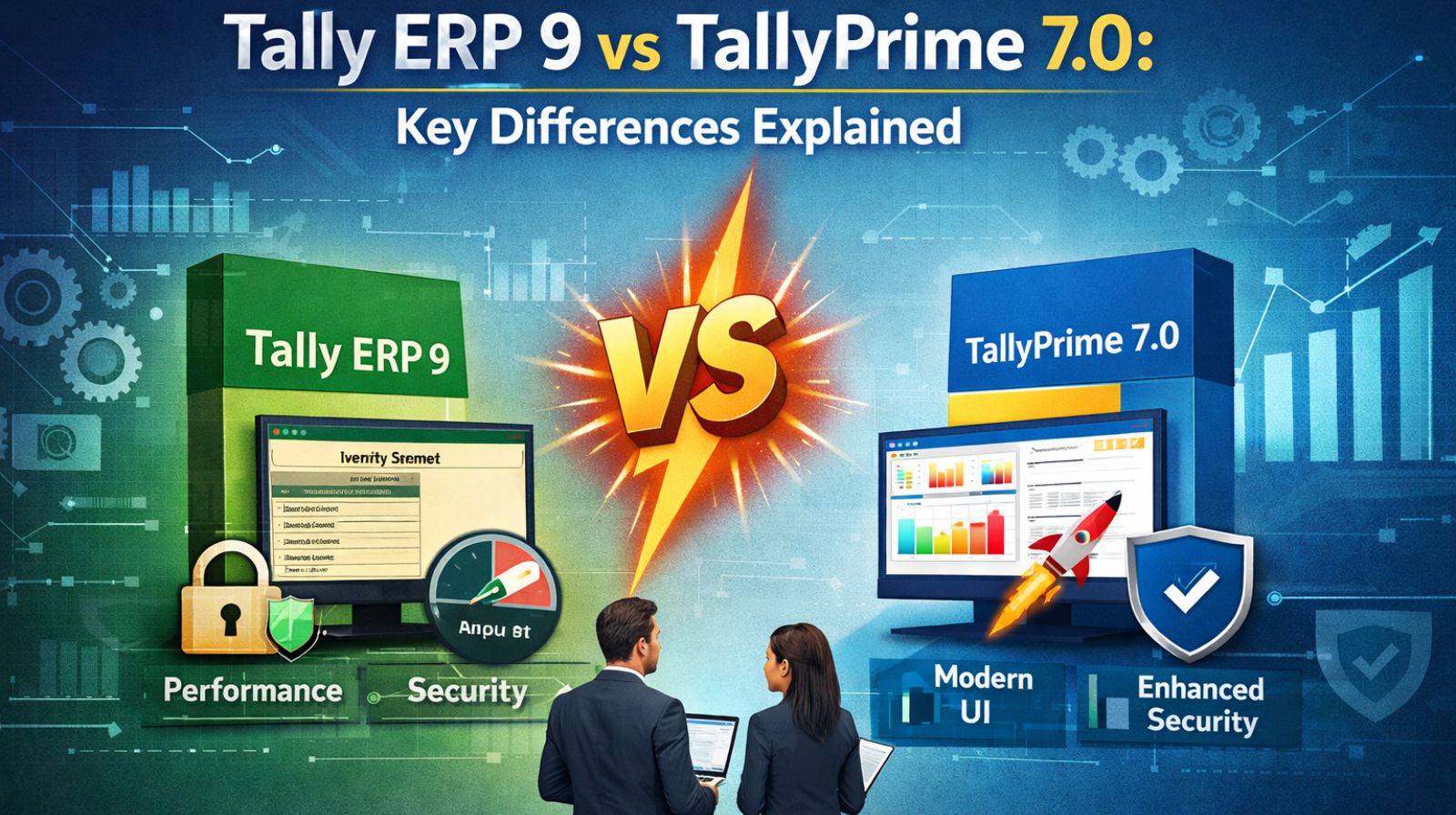 Tally ERP 9 vs TallyPrime 7.0: Key Differences Explained